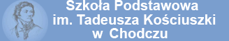 Szkoła Podstawowa im. Tadeusza Kościuszki w Chodczu